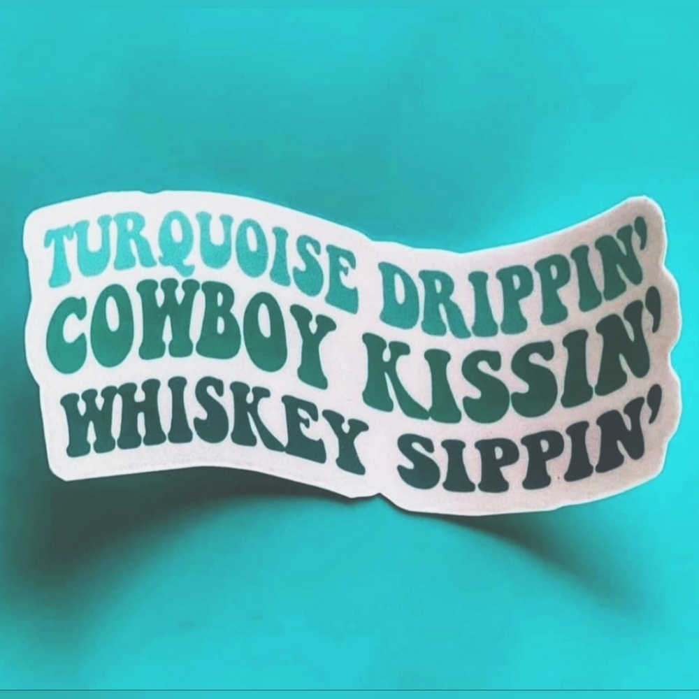 Turquoise Drippin' Sticker